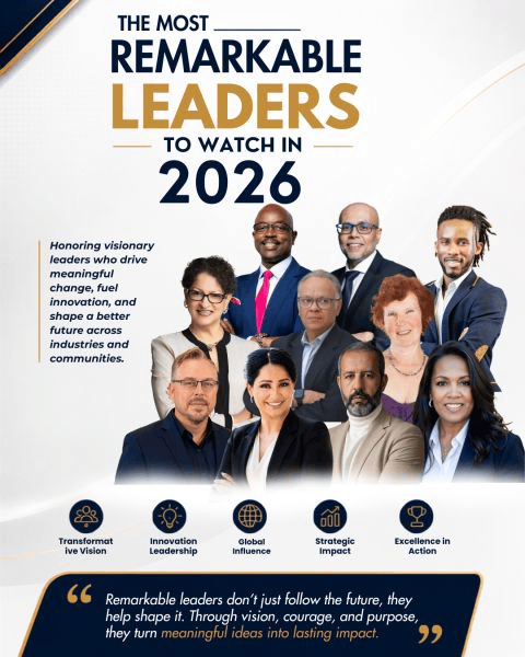 Global Times Now: The Most Remarkable Leaders to Watch in 2026, honoring visionary leaders including Yassir Baaziz
